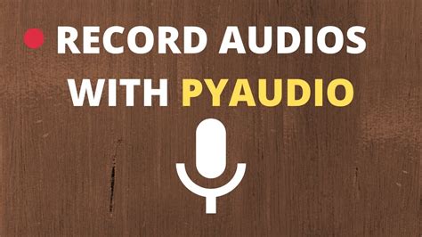 Image result for PyAudio Tutorial