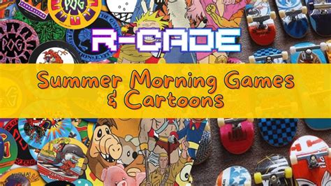 Summer Morning Cartoons & Games At R-CADE, 121 Saltmarket, G1 5LF ...