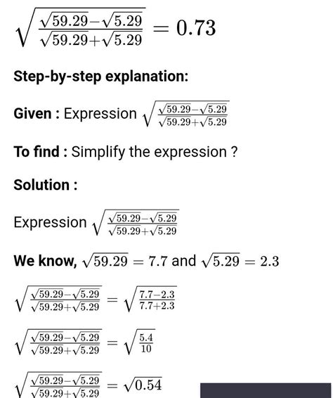 Square root of (59.29 - square root of 5.29) / square root of (59.29 ...