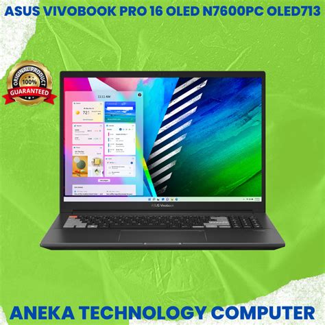 Jual ASUS VIVOBOOK PRO 16 OLED N7600PC OLED713/714 4K RTX3050 4GB I7 ...