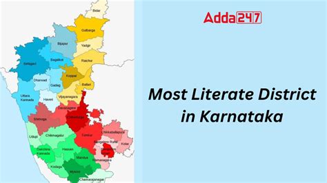 Which is the Most Literate District of Karnataka?