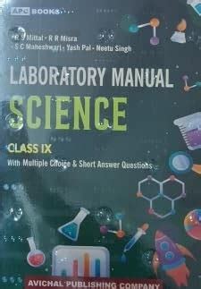 APC Laboratory Manual Science for Class-9 (With MCQ and Short Answer ...