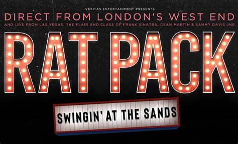 Rat Pack: Swingin’ At The Sands, The Core At Corby Cube, May 3 2024 ...