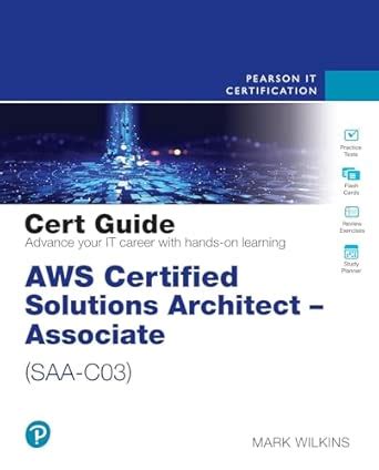 Buy AWS Certified Solutions Architect - Associate (SAA-C03) Cert Guide ...