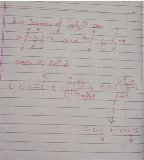An unknown alkene a on reductive ozonolysis gives two isomeric carboxyl ...