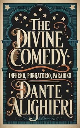 The Divine Comedy: Inferno, Purgatorio, Paradiso eBook : Dante ...