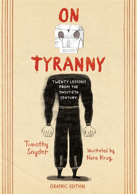 Download (PDF) On Tyranny Graphic Edition: Twenty Lessons from the