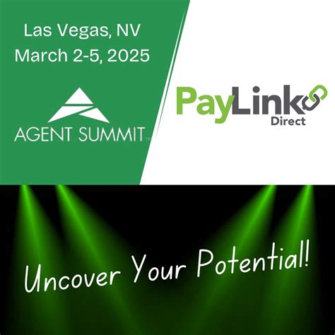 PayLink Direct will be attending the Agent Summit in Las Vegas, March 2-5, 2025. Uncover your ...