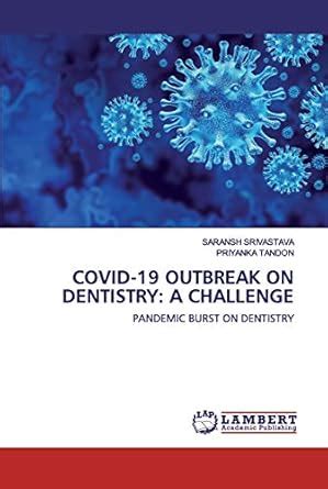 Buy Covid-19 Outbreak on Dentistry: A Challenge Book Online at Low ...