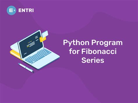 Image result for Fibonacce Series Python Program