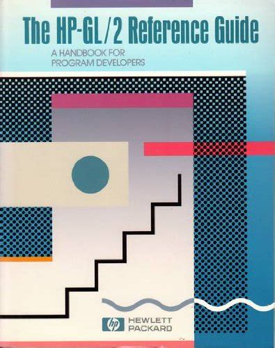HP Graphics Language/2 Reference Guide: A Handbook for Program ...