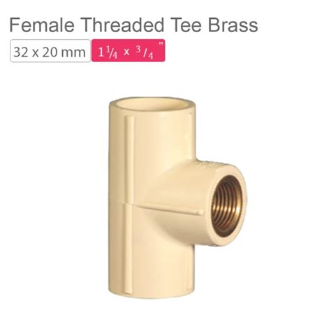 Supreme AquaGold uPVC Female Threaded Tee Brass 32x20mm SCH 80 Off ...