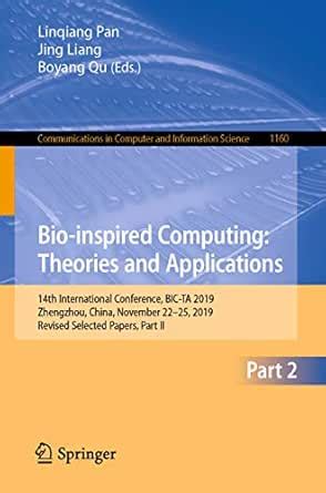 Bio-inspired Computing: Theories and Applications: 14th International ...