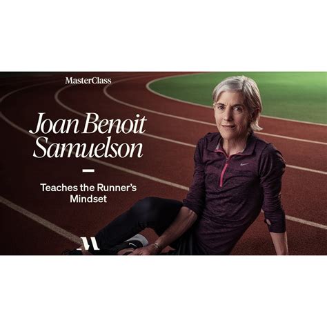 [Masterclass Course] Joan Benoit Samuelson Teaches the Runner's Mindset ...