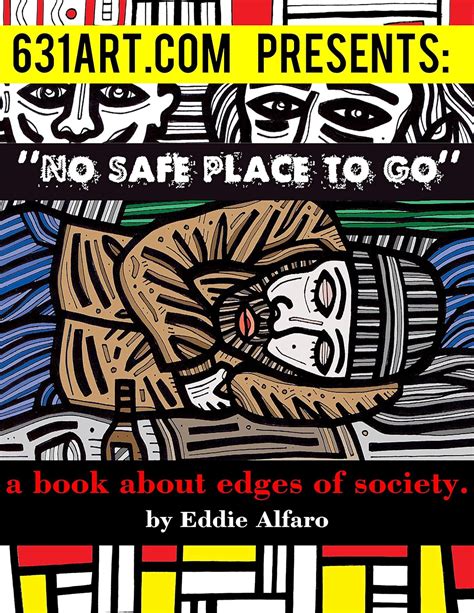 No Safe Place to Go: A Book About the Homelessness and Opioid Crisis ...
