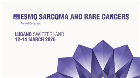 The ESMO Sarcoma and Rare Cancers Congress 2026 - Oncology News, Insights, Stories by OncoDaily