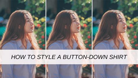 Image result for Button Down Shirt Styling Tips