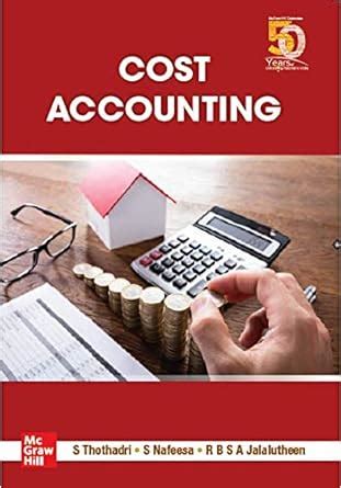 Buy Cost Accounting (Madras University) Book Online at Low Prices in ...