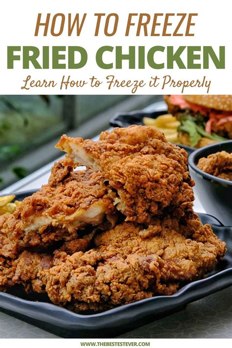 How to Freeze Fried Chicken: Step-by-Step Guide