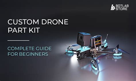 Components Required for Custom Drones | Complete Drone Parts Guide