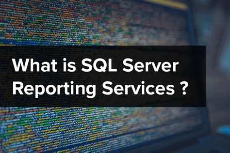 Image result for MS SQL Server Reporting Service