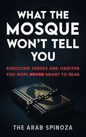 What the Mosque Won’t Tell You: Shocking Verses and Hadiths You Were ...