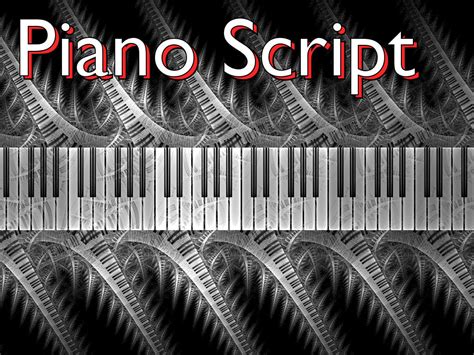 Image result for Piano Script Tutorial