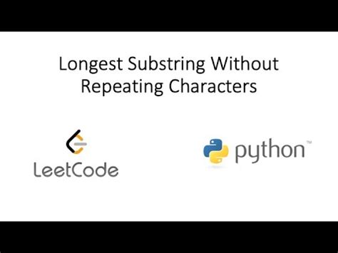 Longest Substring without Repeating Characters Python 的图像结果