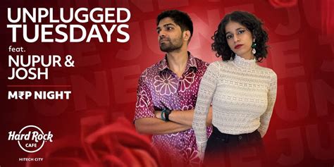 Unplugged Tuesdays Ft. Nupur & Josh Live (MRP) music-shows Event ...