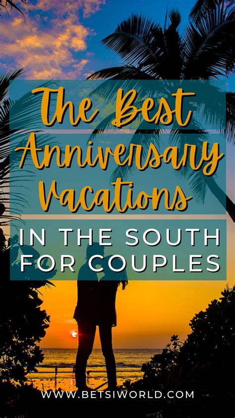 Best anniversary trip in the us – Artofit