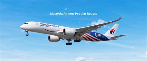 Malaysia Airlines (MH) Popular Flight Routes: Best Destinations