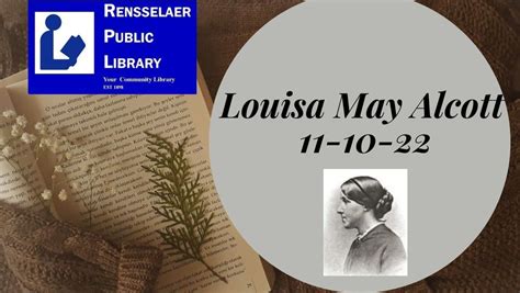 Louisa May Alcott Talk, Rensselaer Public Library, November 10 2022 ...
