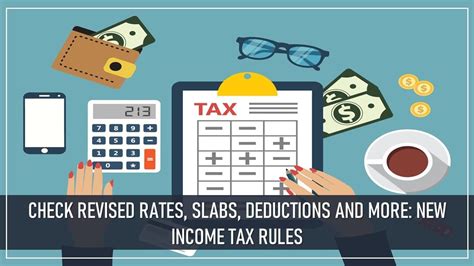 Check Revised Rates, Slabs, Deductions and More: New Income Tax Rules