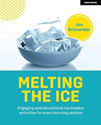Buy Melting the ice: Engaging and educational ice-breaker activities ...