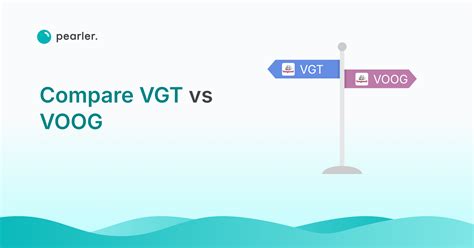 Compare VGT vs VOOG to Make an Informed Choice | Pearler