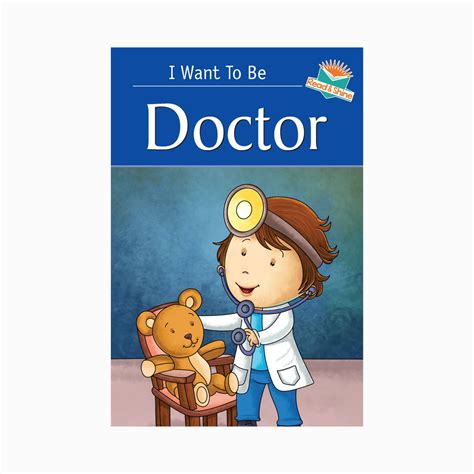 Doctor - I want to be — pegasusforkids