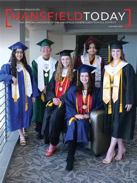 Read the Mansfield Today Summer Issue Now | MISD Newsroom Article ...