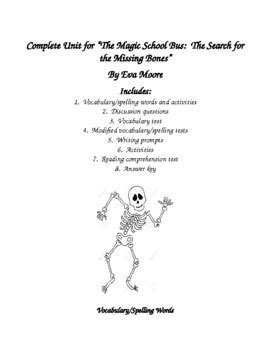 "The Magic School Bus: The Search for the Missing Bones" by Eva Moore Unit
