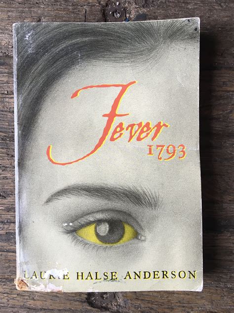Fever 1793 by Laurie Halse Anderson
