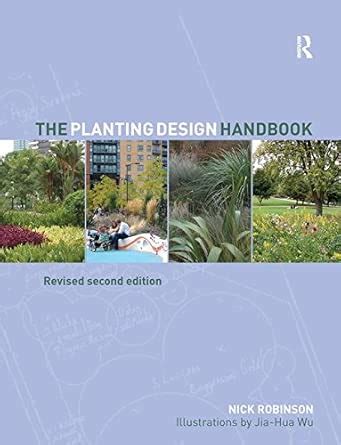 The Planting Design Handbook : Robinson, Nick, Wu, Jia-Hua: Amazon.in ...