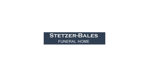 Stetzer-Bales Funeral Home Obituaries & Services In Morristown,