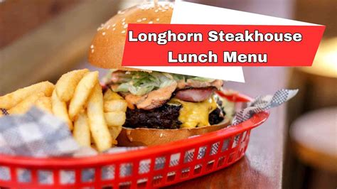 Longhorn Steakhouse Lunch Menu with prices February 2026