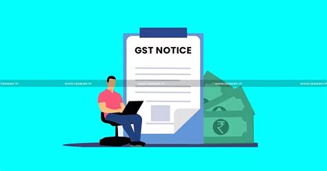 Next Wave of GST Notices Likely: Section 74A vs S. 73 &S. 74 Set to ...