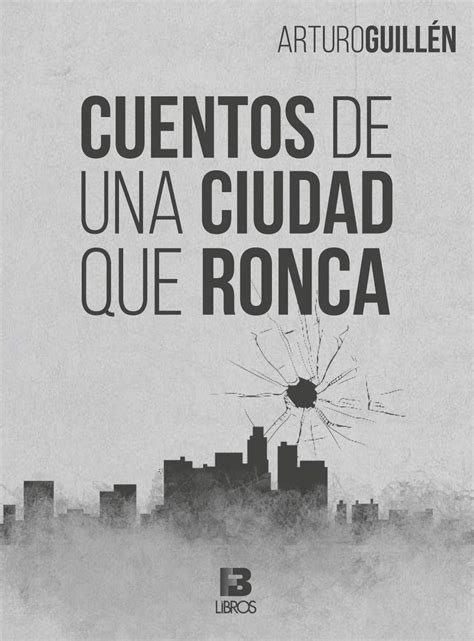 Cuentos de una ciudad que ronca (Spanish Edition) eBook : Guillén ...