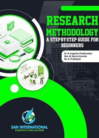 Buy Research Methodology: A Step-By-Step Guide For Beginners Book ...