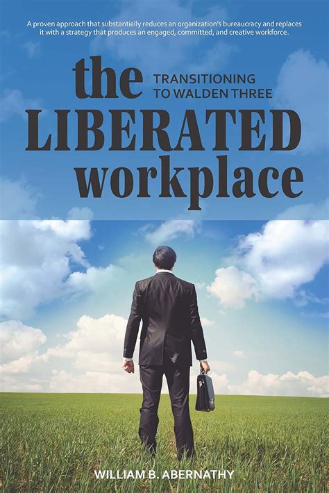 The Liberated Workplace: Transitioning to Walden Three eBook ...
