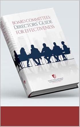Board Committees: Directors Guide for Effectiveness eBook : Nigeria ...