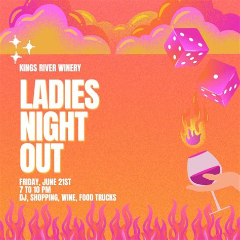 Ladies Night Out , Kings River Winery, Sanger, 21 June 2024 | AllEvents.in