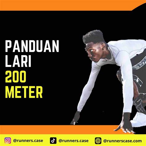 Lari 200 Meter - Materi Lari 200 Meter Lengkap - Runners Case | Tips ...