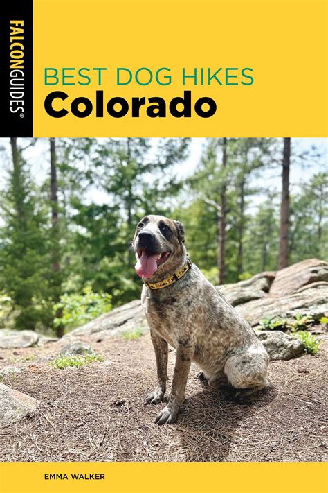 Best Dog Hikes Colorado eBook by Emma Walker | Official Publisher Page ...